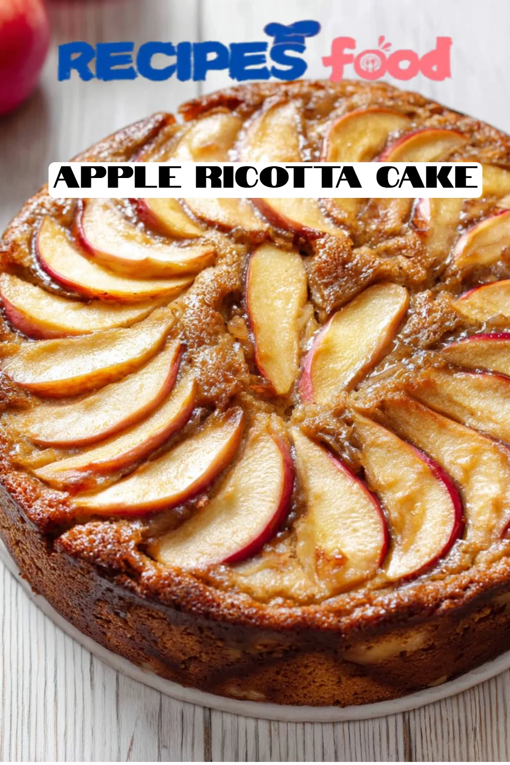 Apple Ricotta Cake