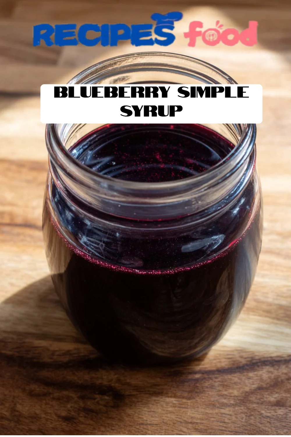 Blueberry Simple Syrup