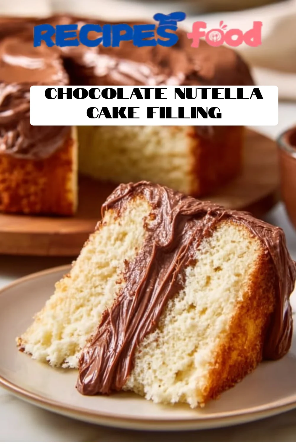 Chocolate Nutella Cake Filling