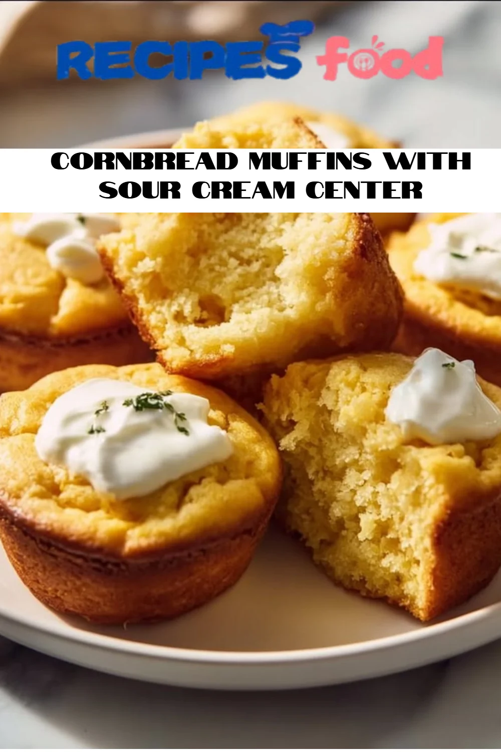 Cornbread Muffins with Sour Cream Center
