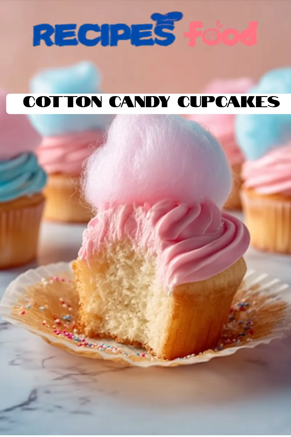 Cotton Candy Cupcakes