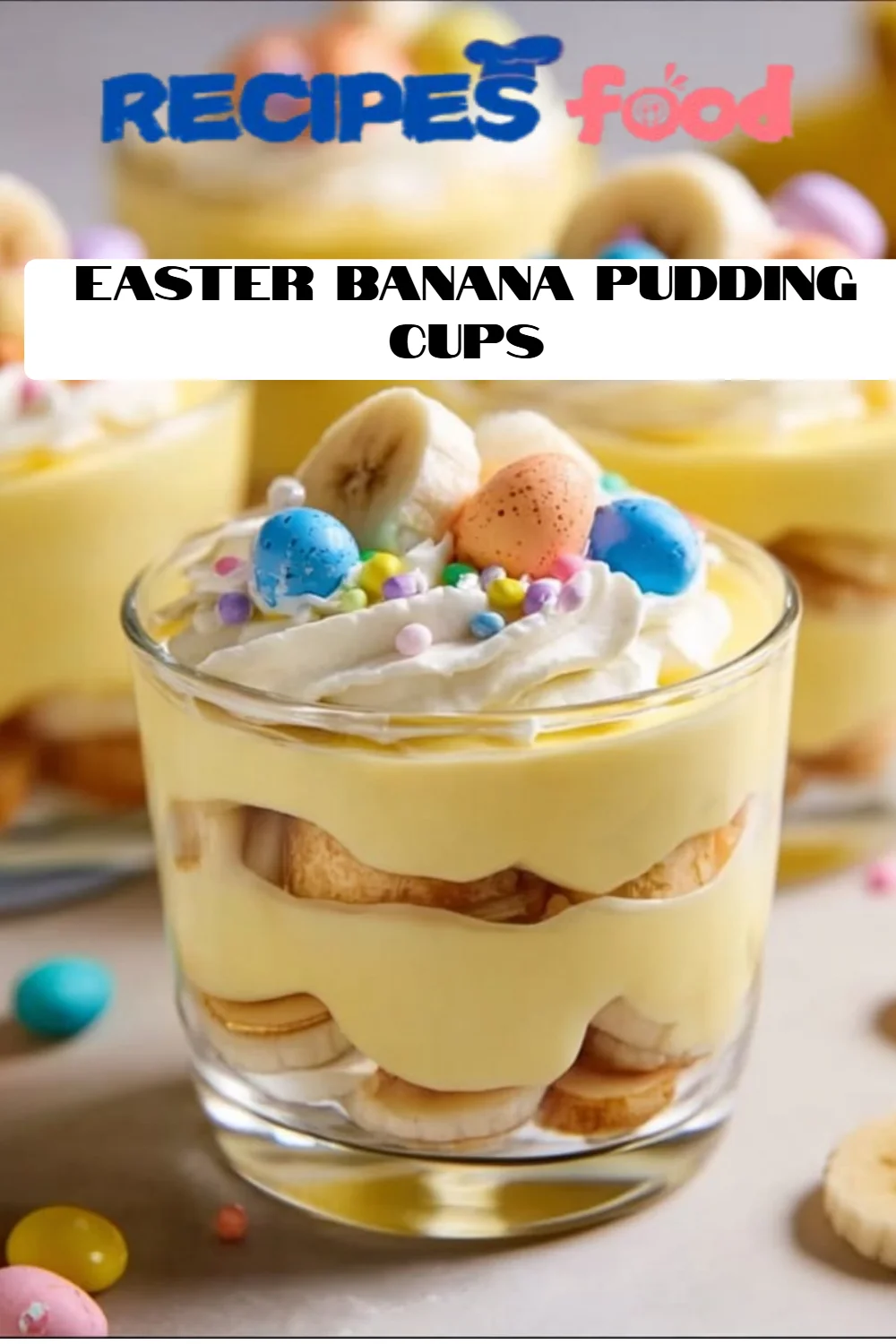 Easter Banana Pudding Cups