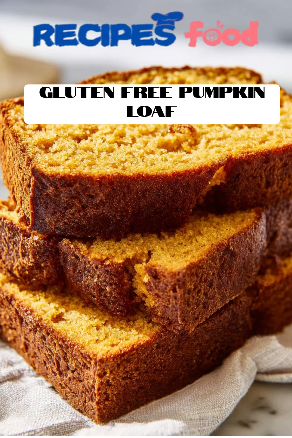 Gluten Free Pumpkin Loaf