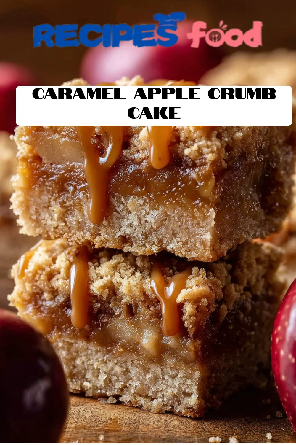 Caramel Apple Crumb Cake