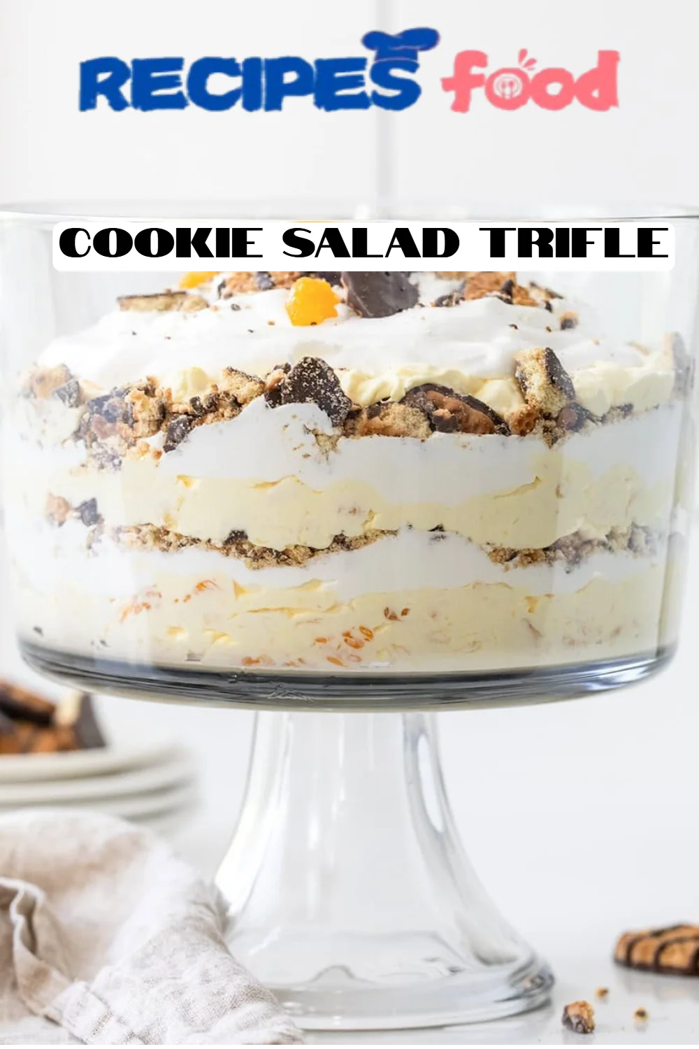 Cookie Salad Trifle