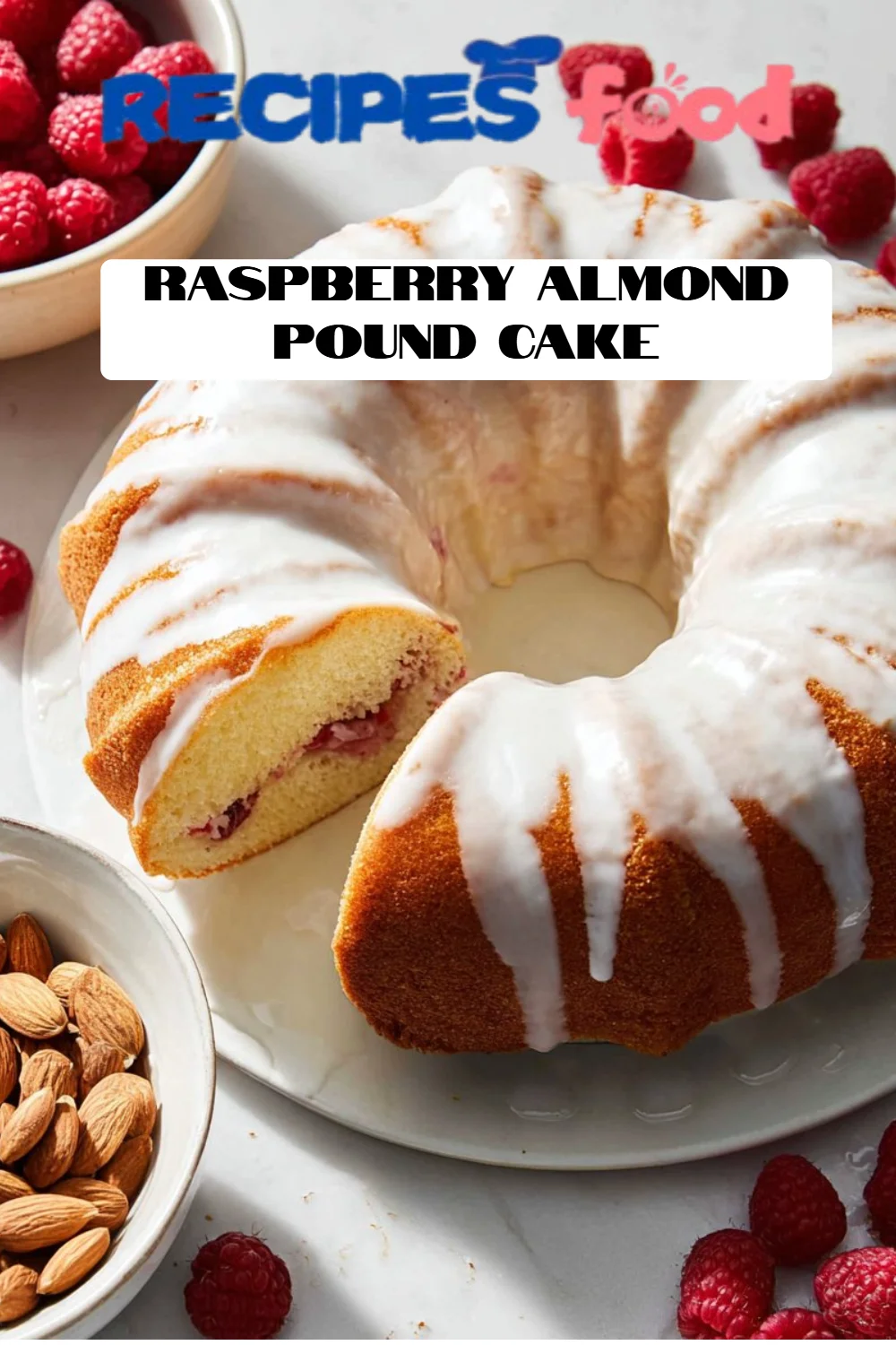Raspberry Almond Pound Cake