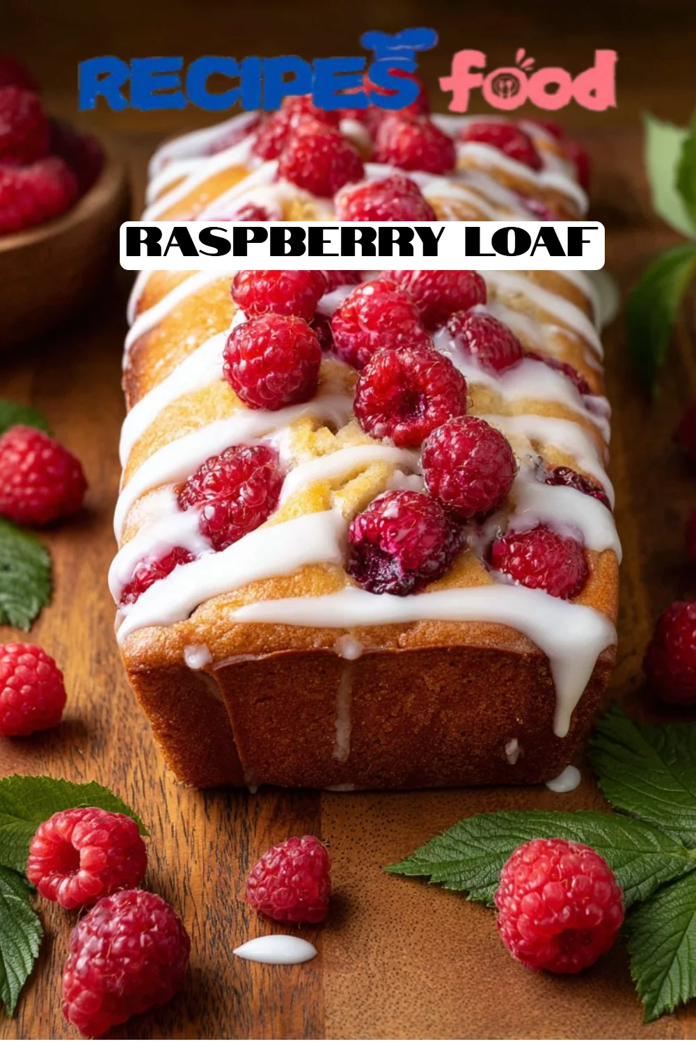Raspberry Loaf